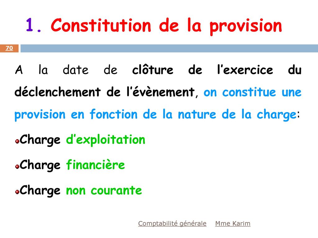 1. Constitution de la provision