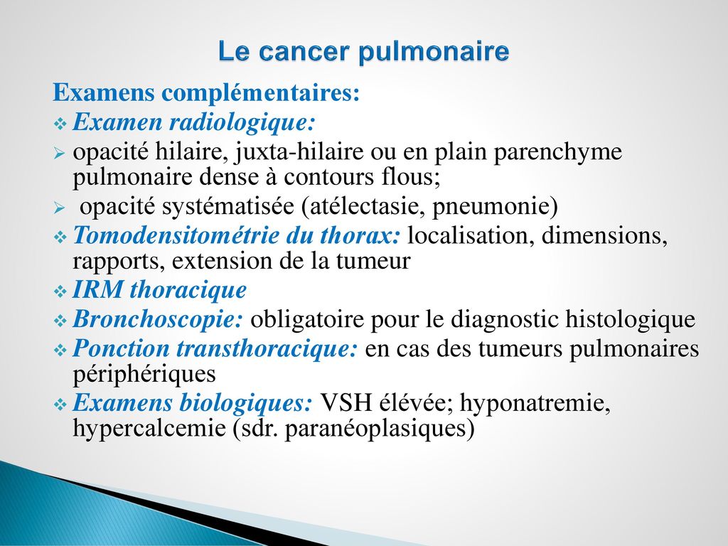 Le cancer pulmonaire Examens complémentaires: Examen radiologique: