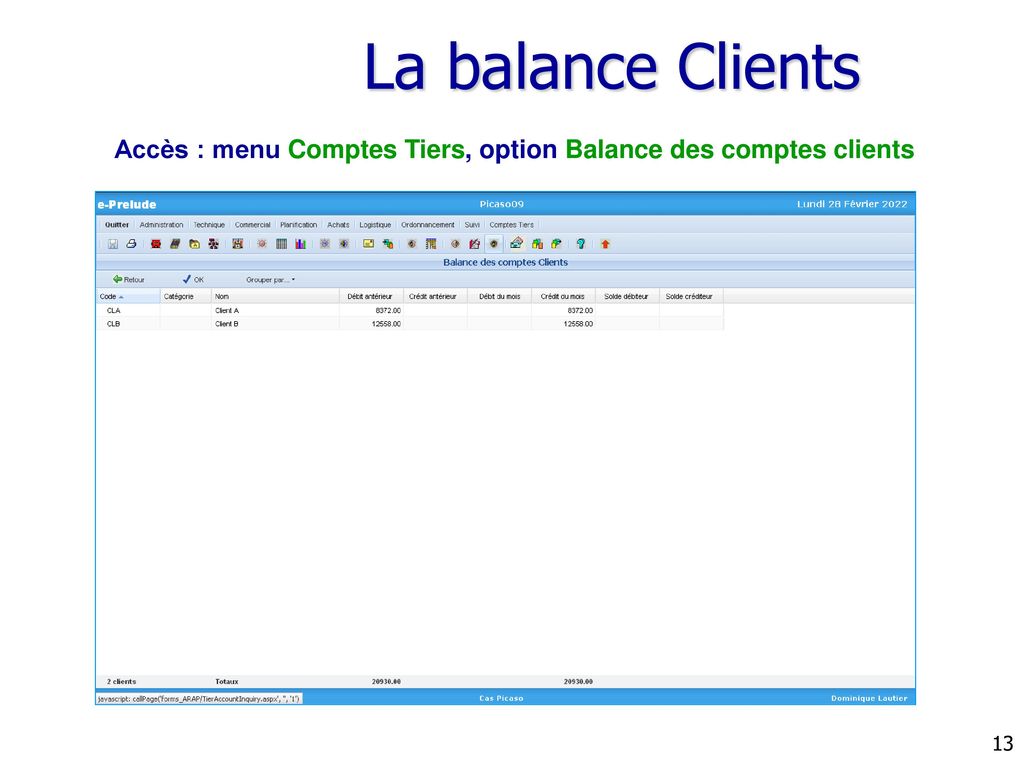 La balance Clients Accès : menu Comptes Tiers, option Balance des comptes clients