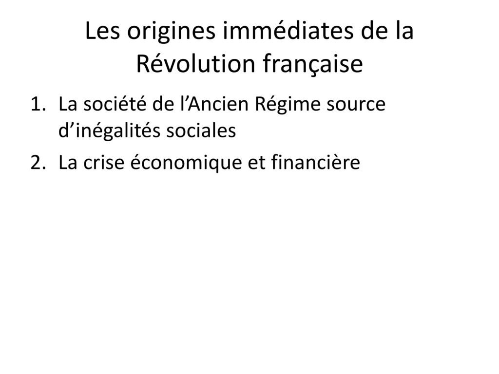 Les origines immédiates de la Révolution française