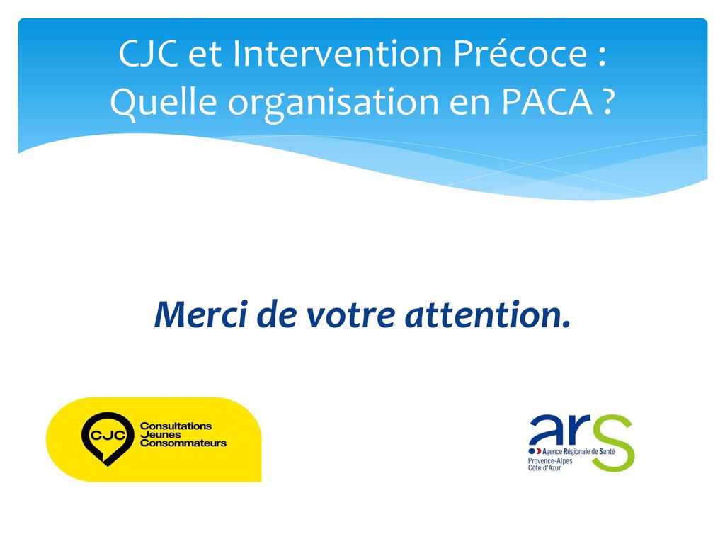 CJC et Intervention Précoce : Quelle organisation en PACA