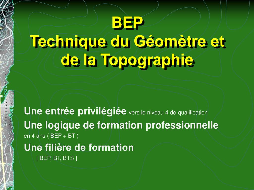 BEP Technique du Géomètre et de la Topographie
