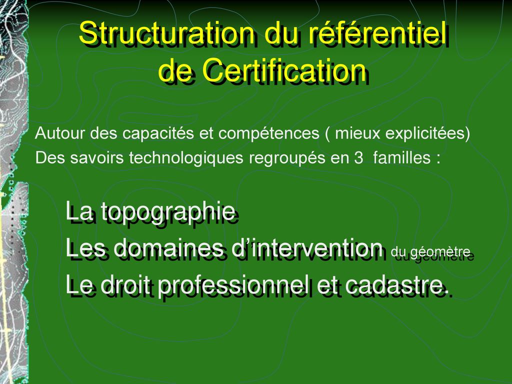 Structuration du référentiel de Certification