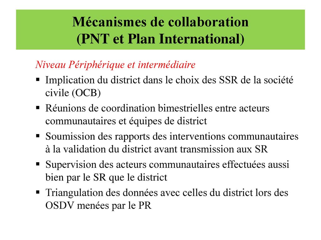 Mécanismes de collaboration (PNT et Plan International)