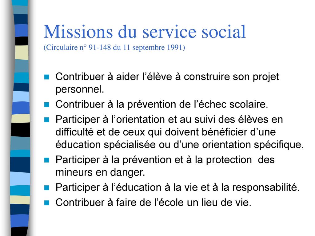 Missions du service social (Circulaire n° du 11 septembre 1991)