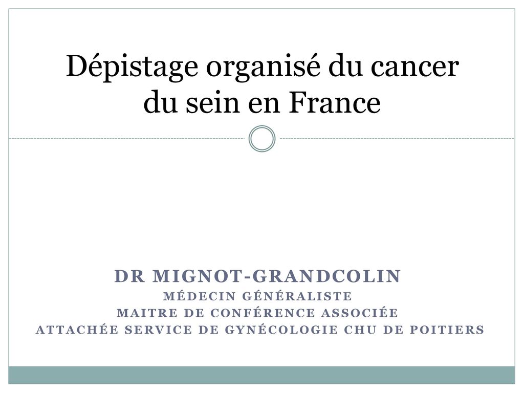 Dépistage organisé du cancer du sein en France