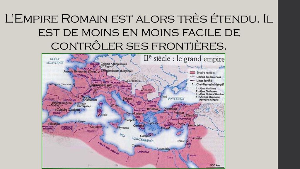 L’Empire Romain est alors très étendu