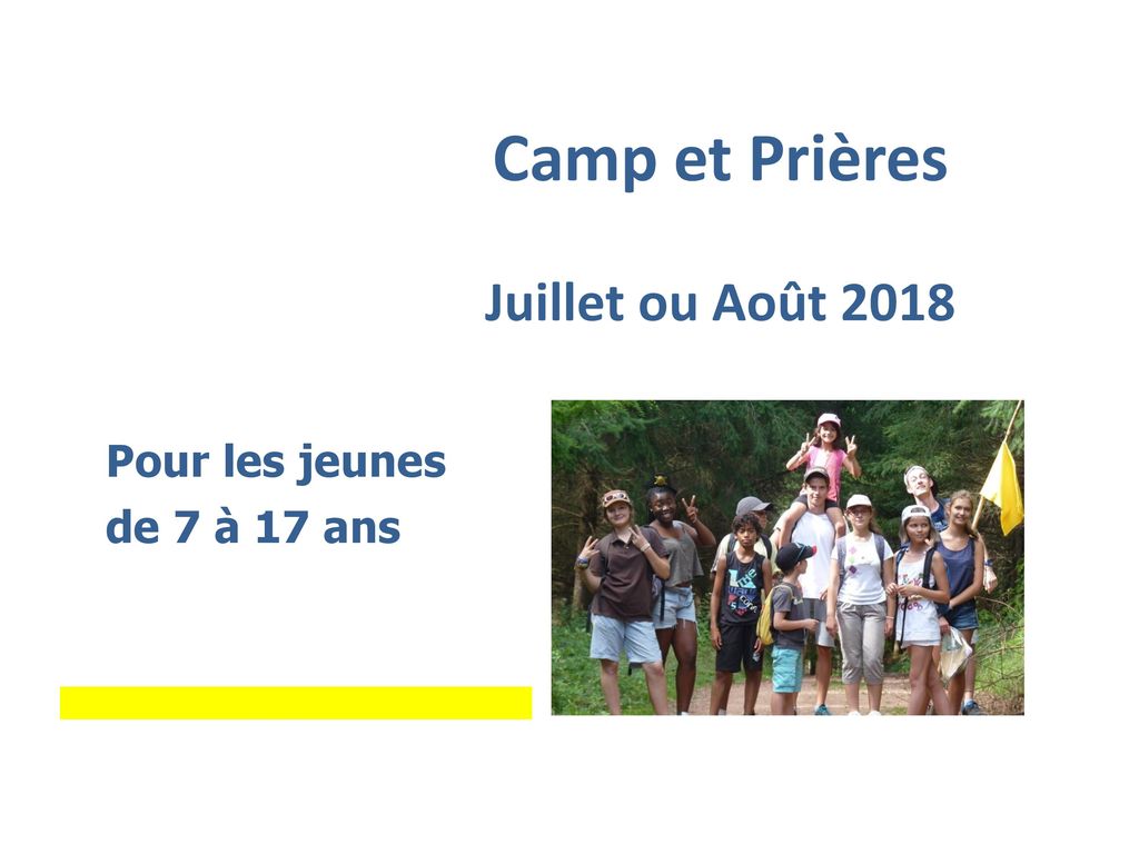Camp et Prières Juillet ou Août 2018