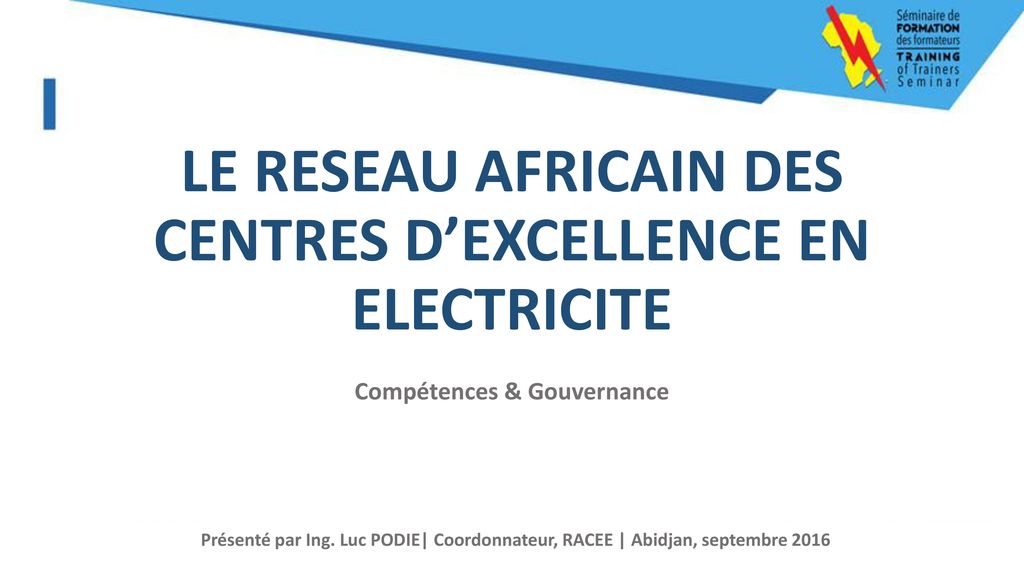 Le reseau africain des centres d’excellence en electricite