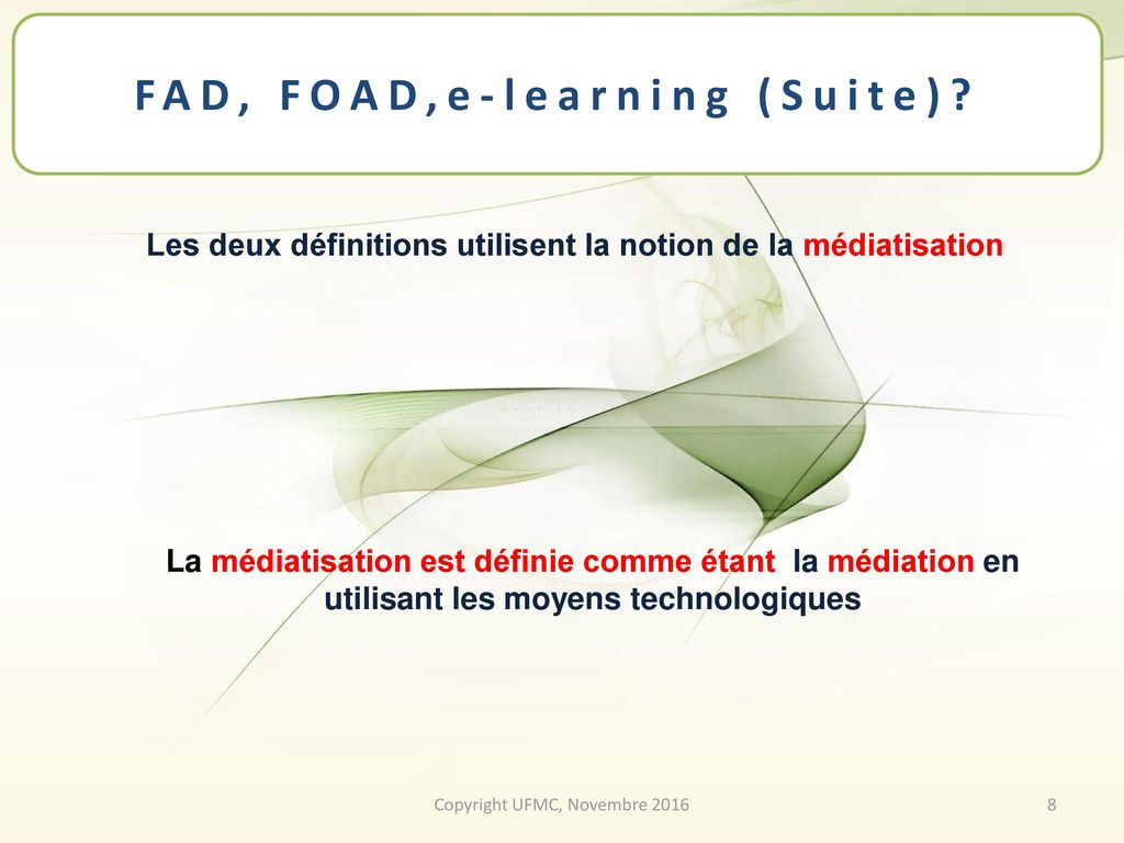 FAD, FOAD,e-learning (Suite)