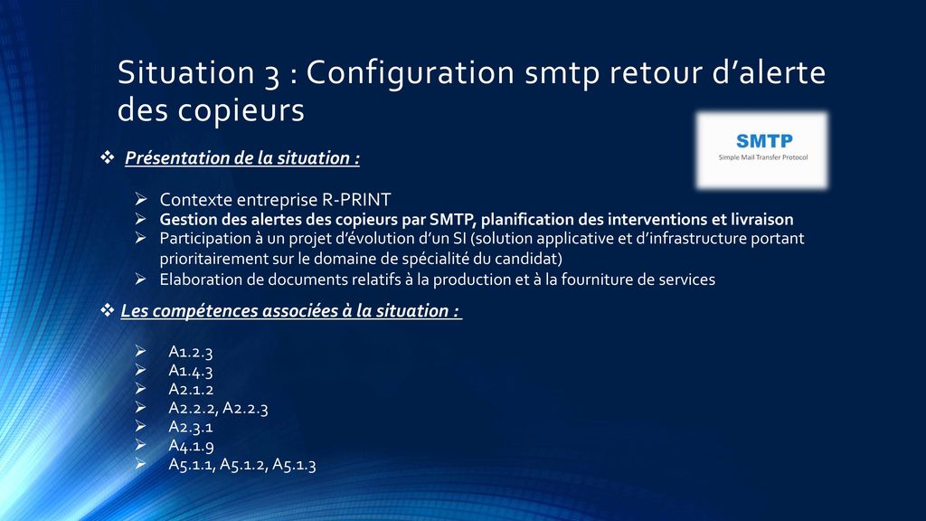 Situation 3 : Configuration smtp retour d’alerte des copieurs