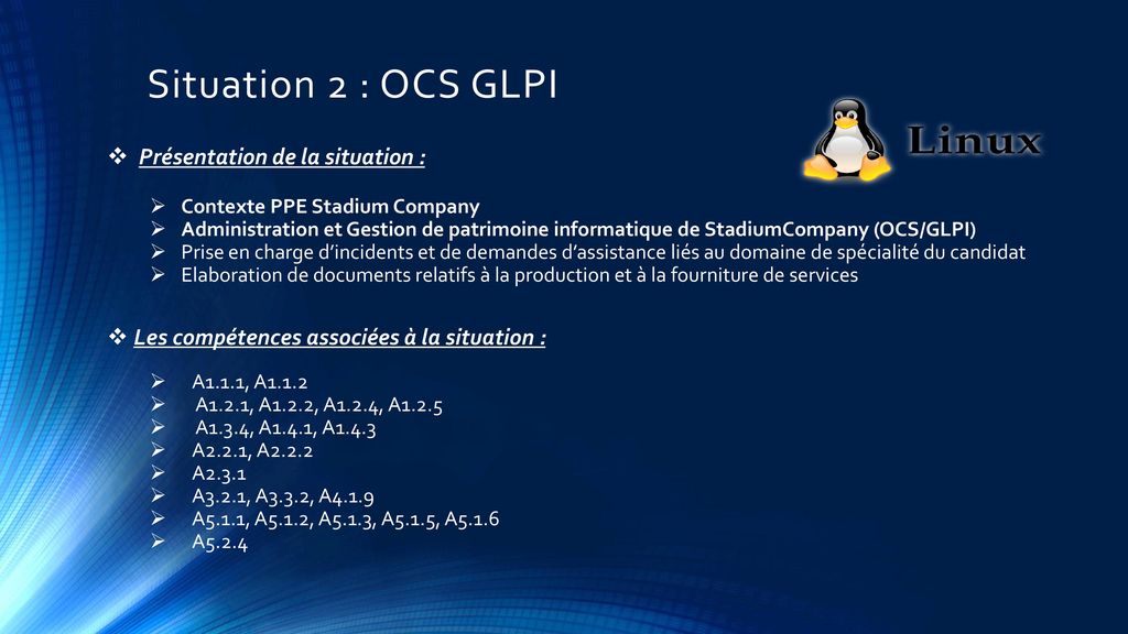 Situation 2 : OCS GLPI Présentation de la situation :
