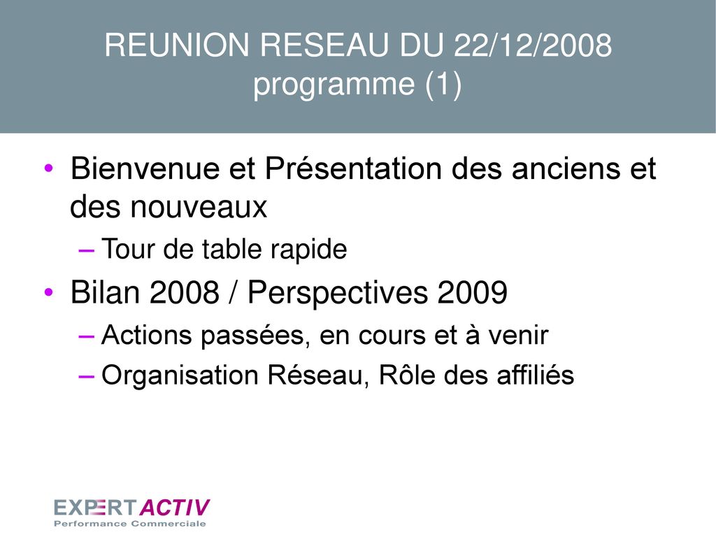 REUNION RESEAU DU 22/12/2008 programme (1)
