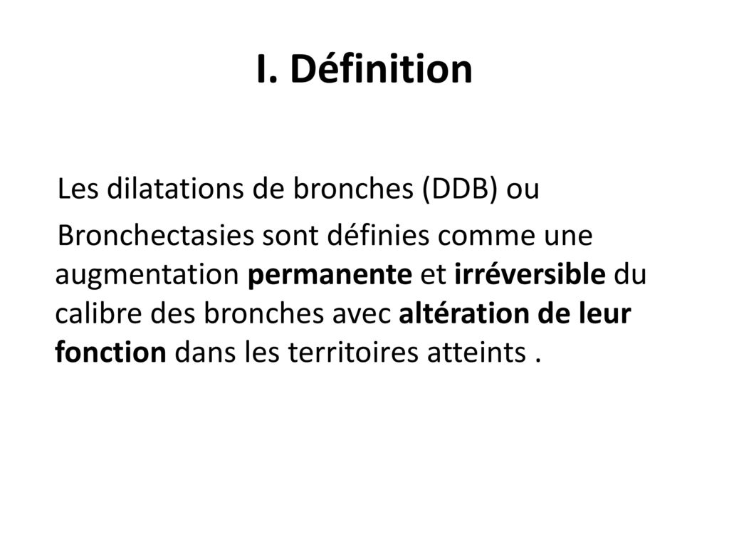 Dilatations de bronches(DDB) - ppt télécharger