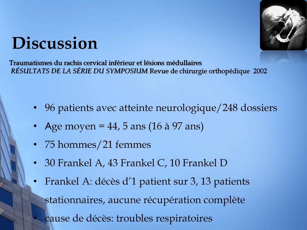 Discussion 96 patients avec atteinte neurologique/248 dossiers