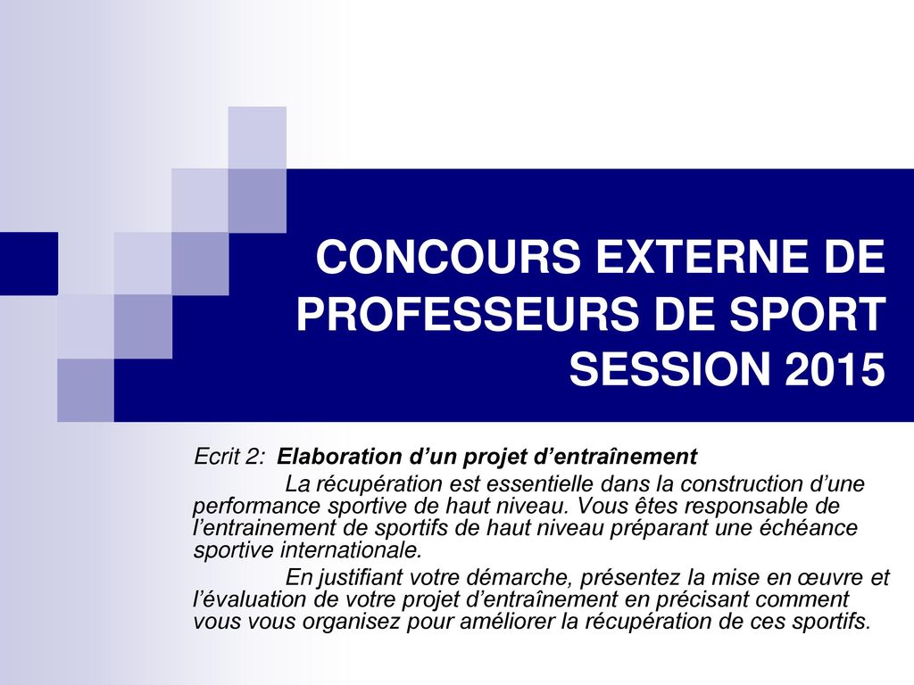 CONCOURS EXTERNE DE PROFESSEURS DE SPORT SESSION 2015
