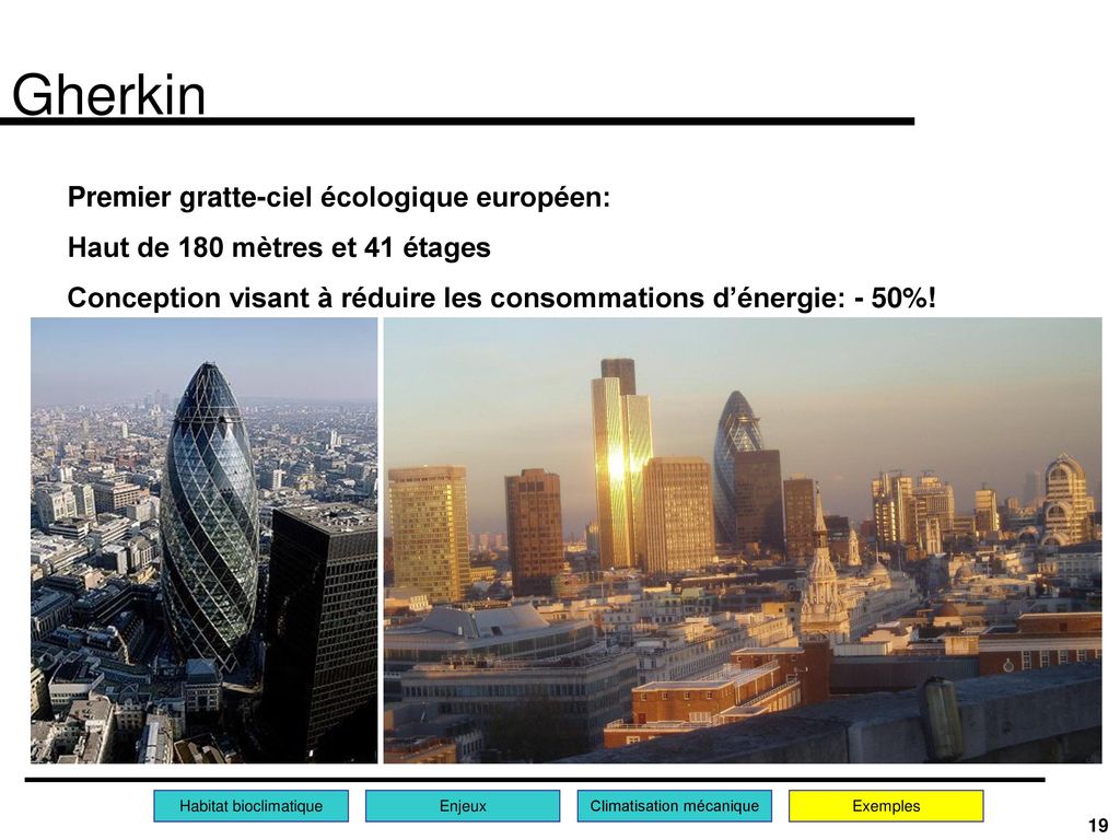 Gherkin Premier gratte-ciel écologique européen: