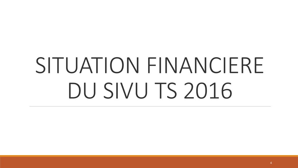 SITUATION FINANCIERE DU SIVU TS 2016