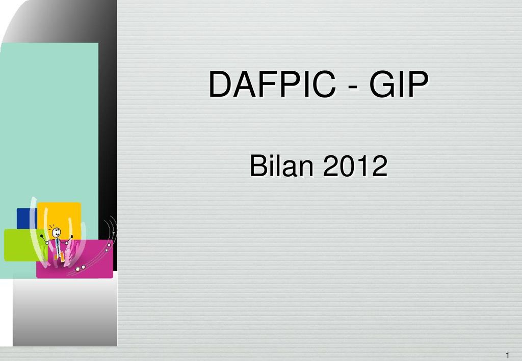 DAFPIC - GIP Bilan