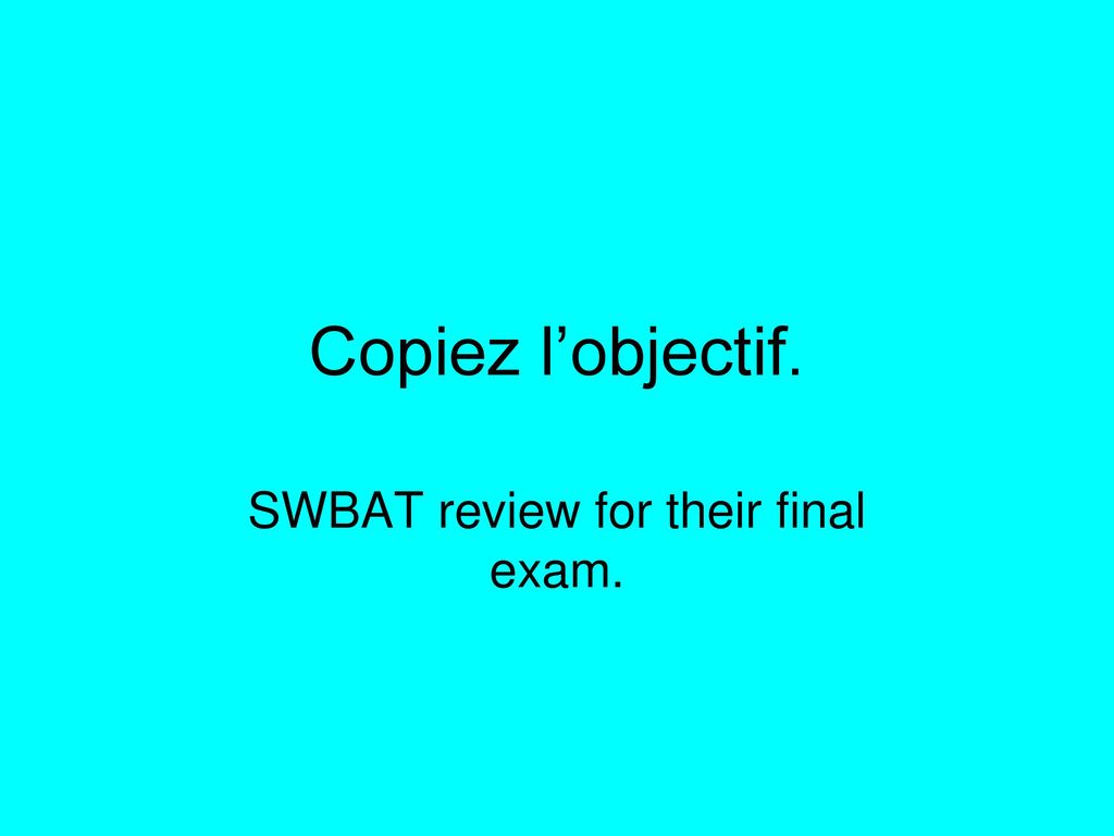 SWBAT review for their final exam.
