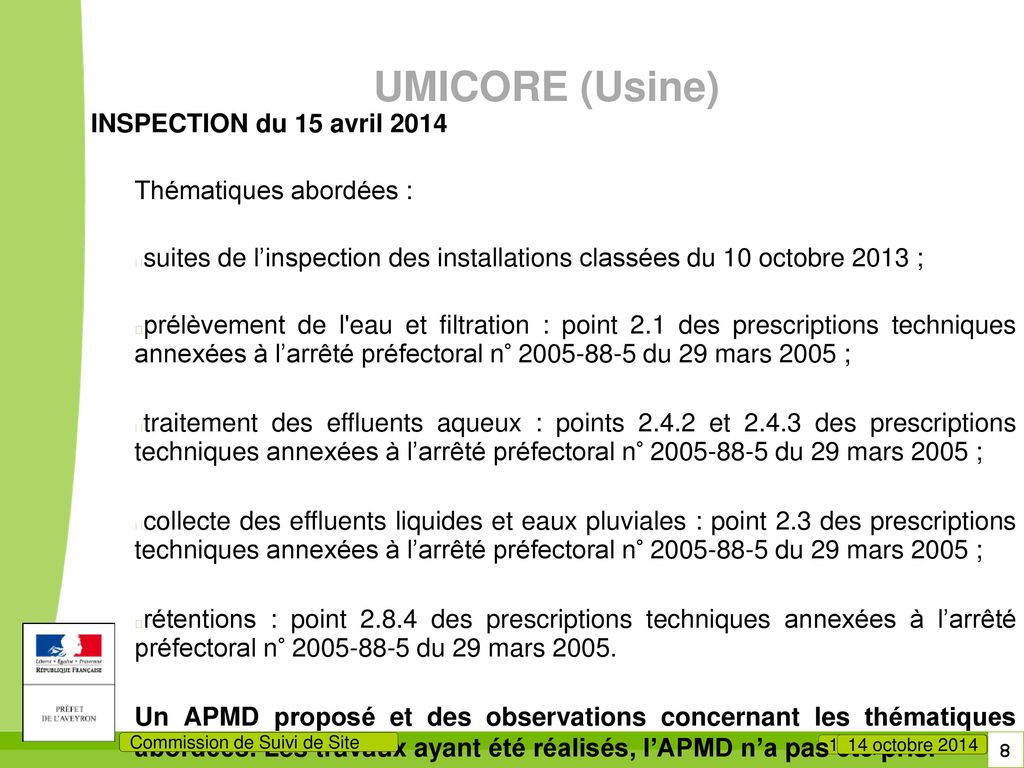 UMICORE (Usine) INSPECTION du 15 avril 2014 Thématiques abordées :