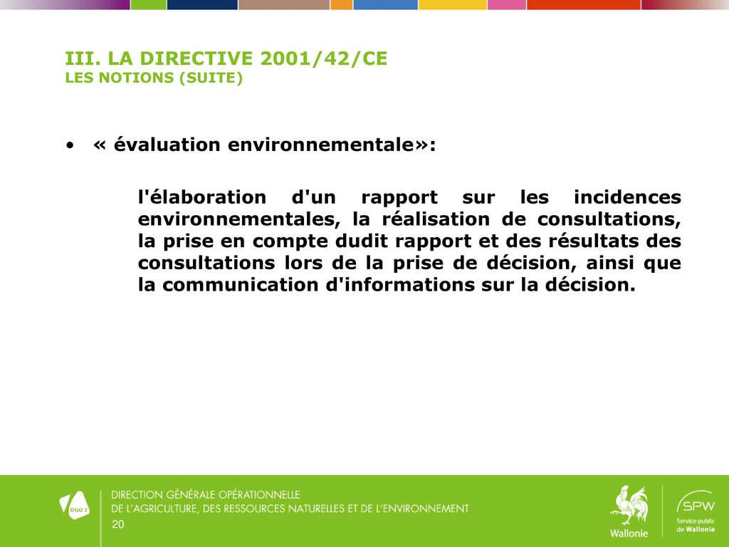 La Législation Encadrant : - L’évaluation Des Incidences Sur L ...