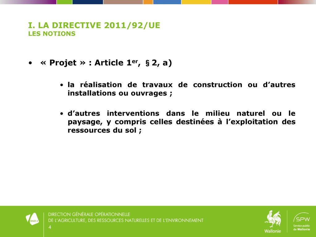 La Législation Encadrant : - L’évaluation Des Incidences Sur L ...