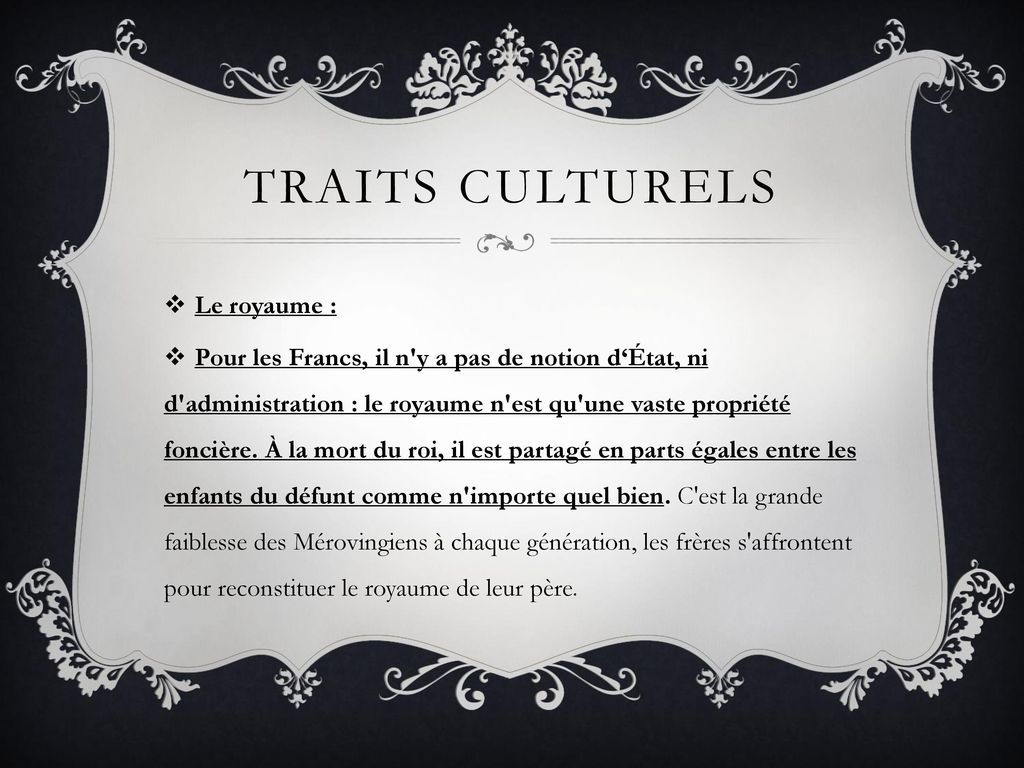 traits culturels Le royaume :