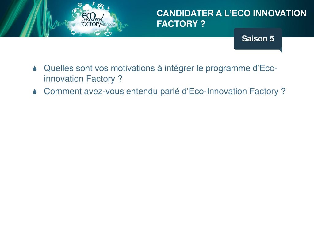 CANDIDATER A L’ECO INNOVATION FACTORY