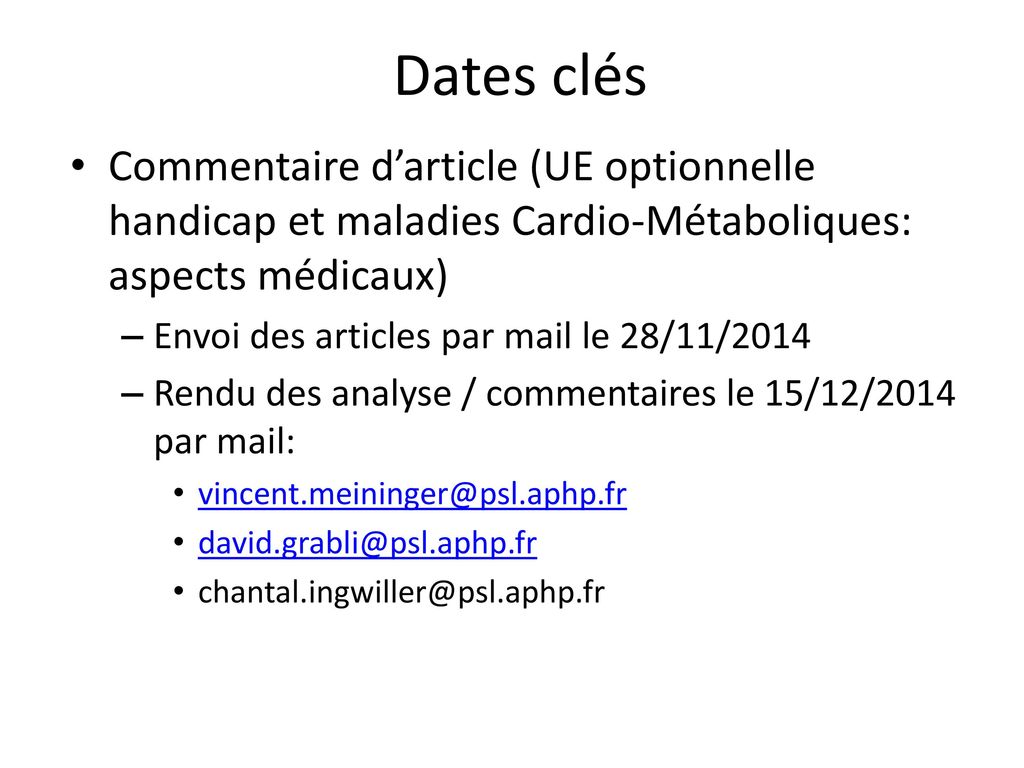 Dates clés Commentaire d’article (UE optionnelle handicap et maladies Cardio-Métaboliques: aspects médicaux)
