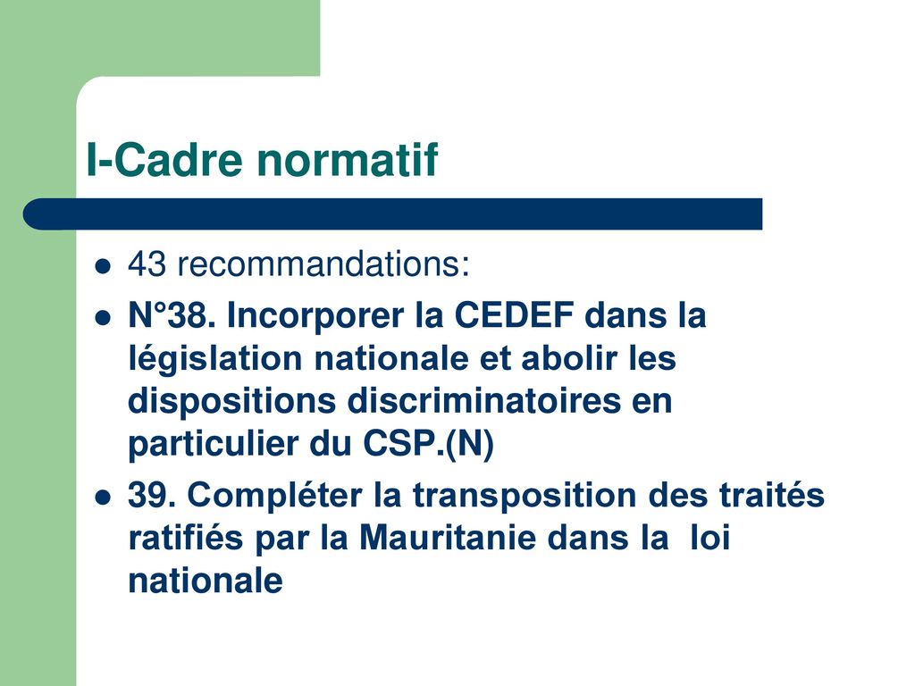 I-Cadre normatif 43 recommandations: