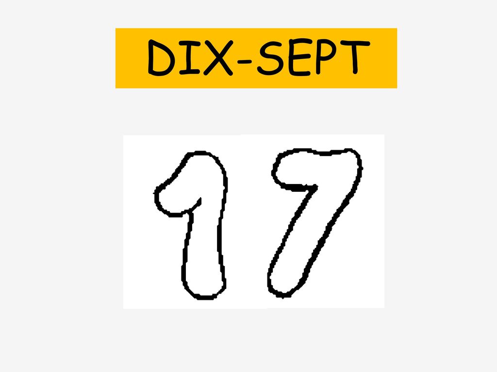 DIX-SEPT