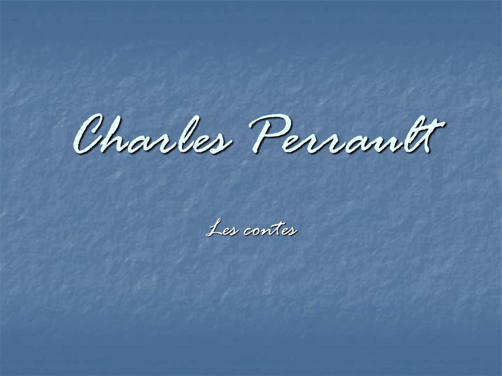 Charles Perrault Les contes