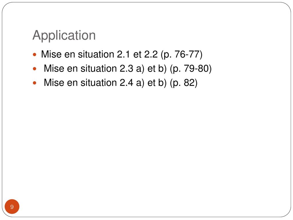 Application Mise en situation 2.1 et 2.2 (p )