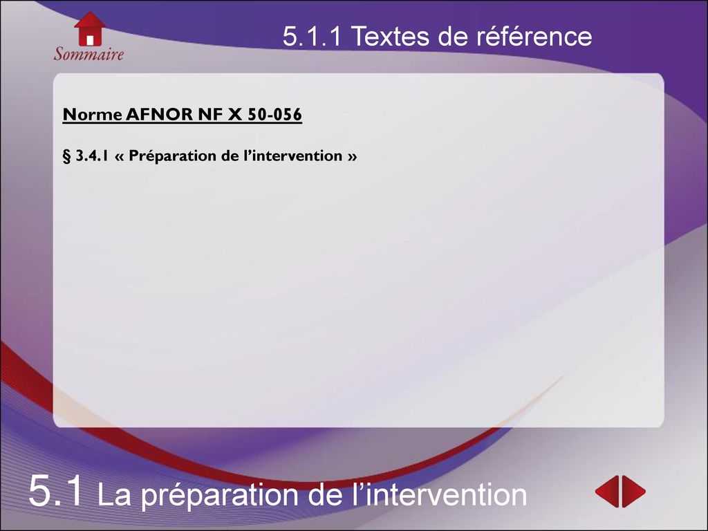 5 1 La Preparation De L Intervention Textes De Reference Norme Afnor Nf X Preparation De L Intervention 5 1 La Preparation Ppt Telecharger