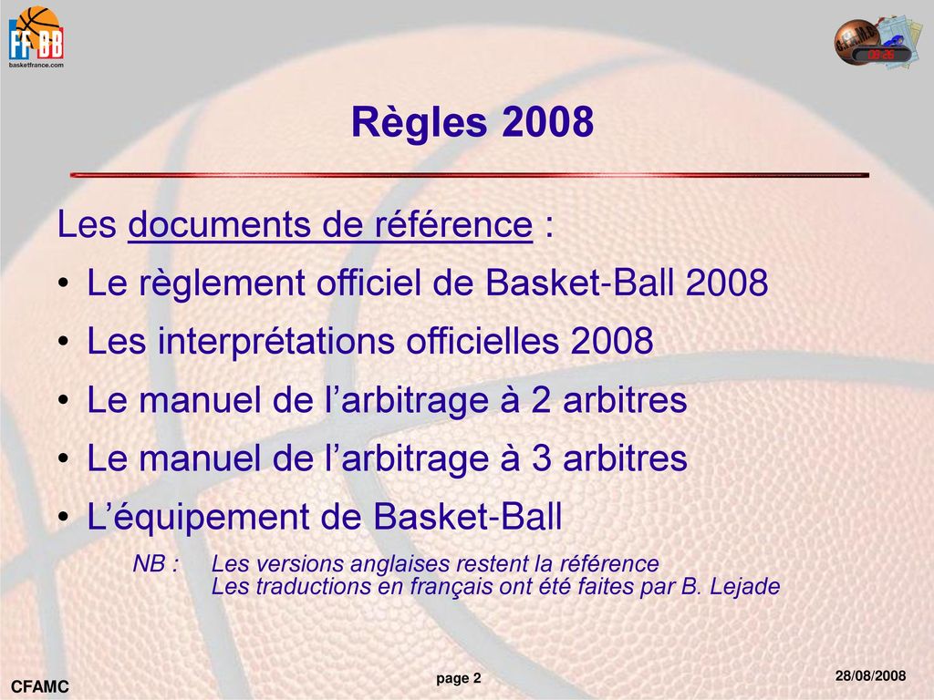 Règles 2008 Les documents de référence :