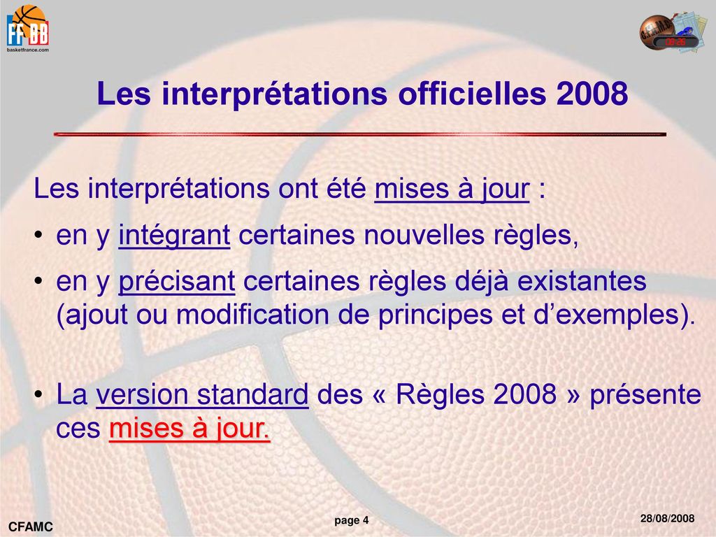 Les interprétations officielles 2008