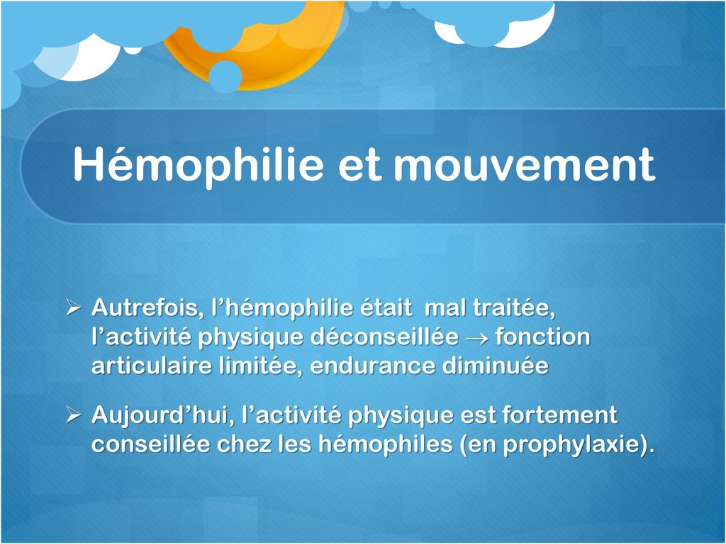 Hémophilie et mouvement