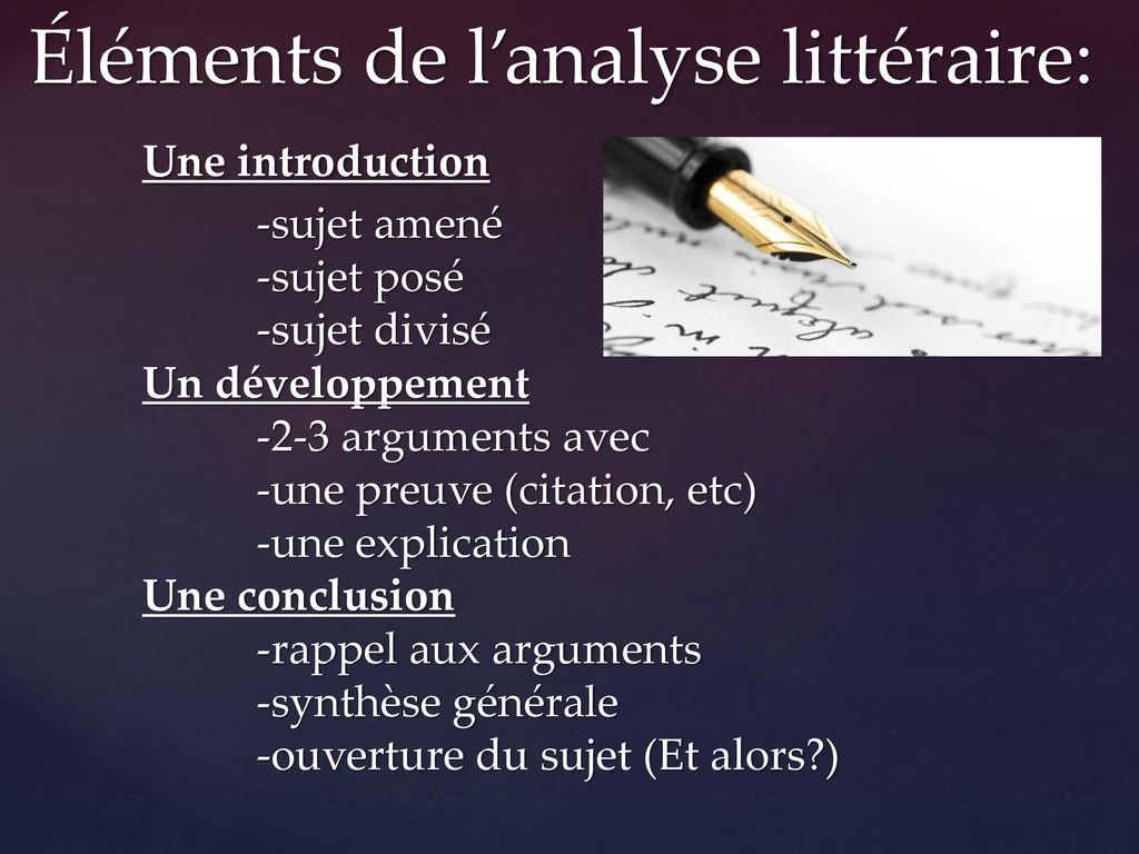 Éléments de l’analyse littéraire:. Une introduction. -sujet amené