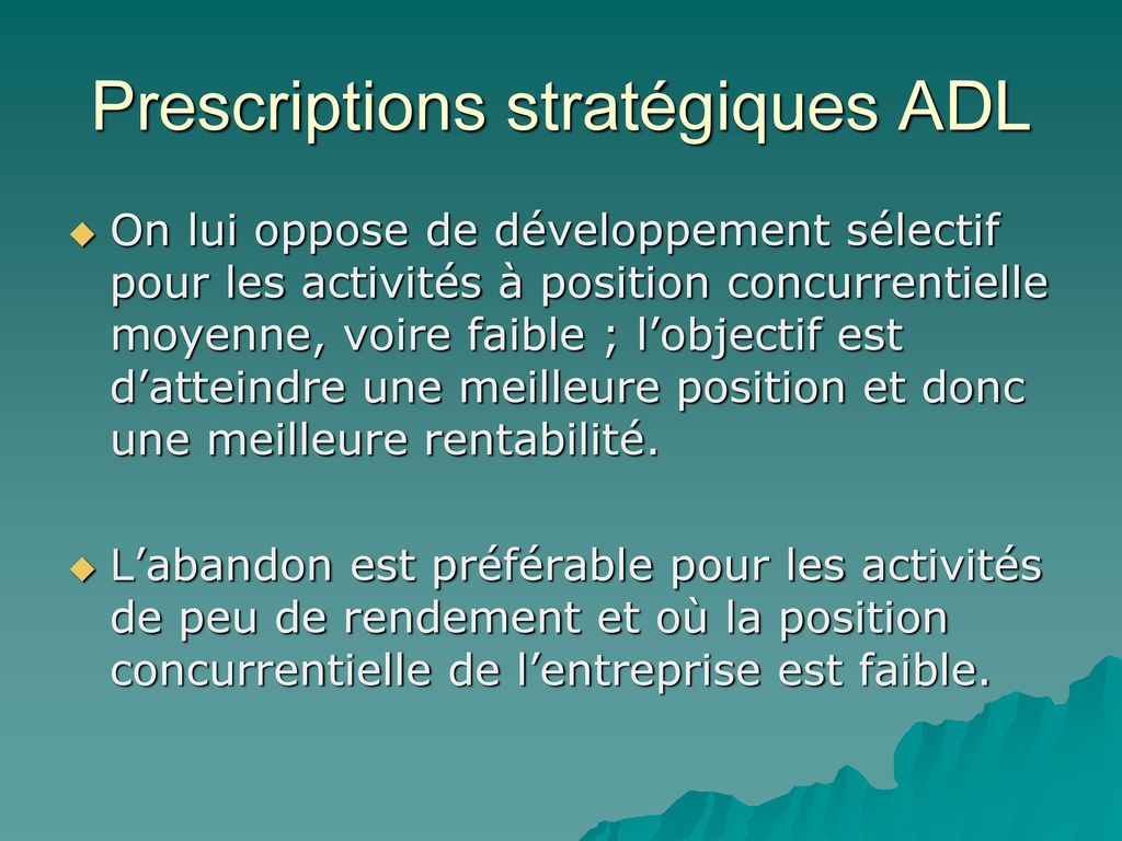 Prescriptions stratégiques ADL