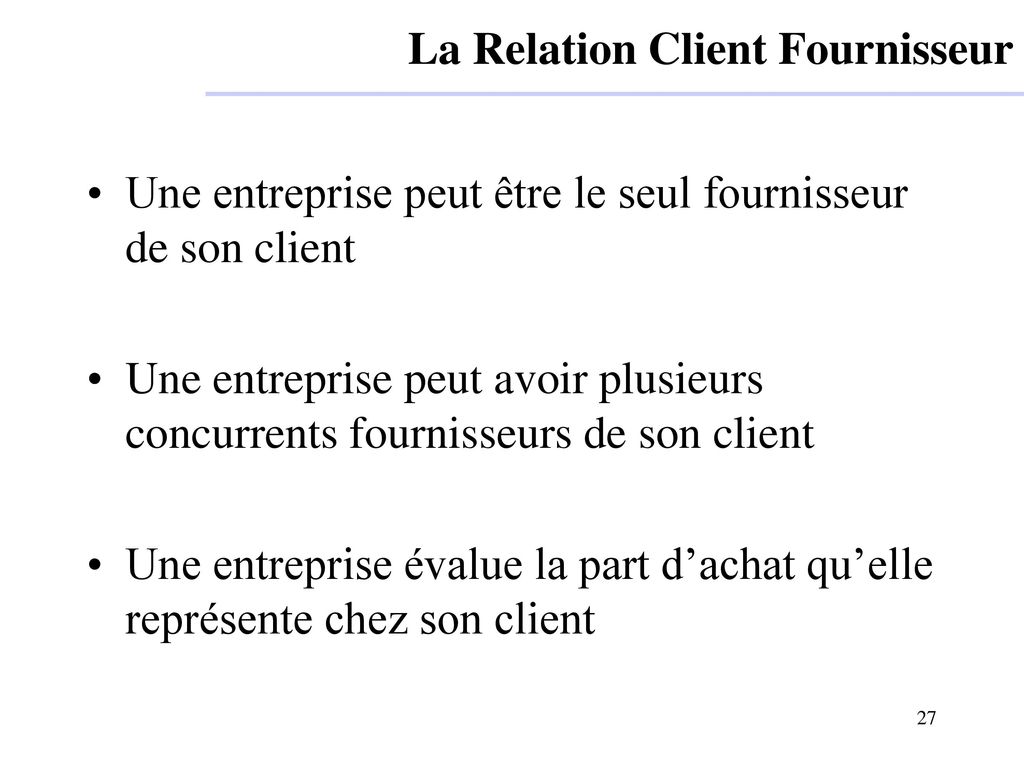 La Relation Client Fournisseur