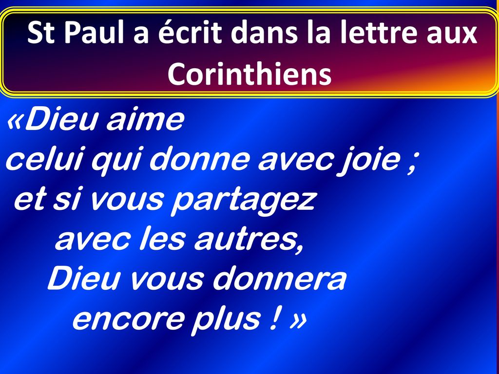 St Paul a écrit dans la lettre aux Corinthiens