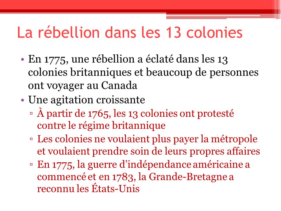 La rébellion dans les 13 colonies