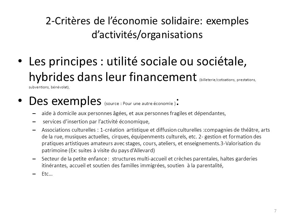 2-Critères de l’économie solidaire: exemples d’activités/organisations