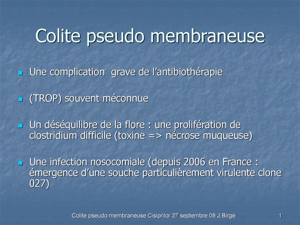 Colite pseudo membraneuse
