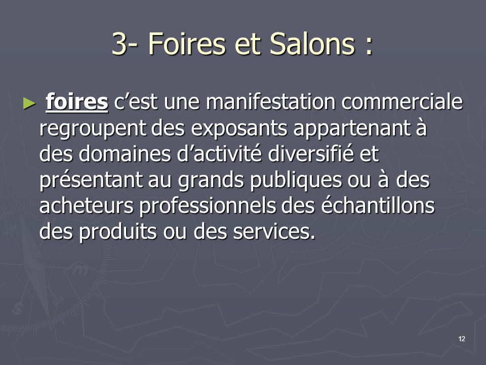 3- Foires et Salons :
