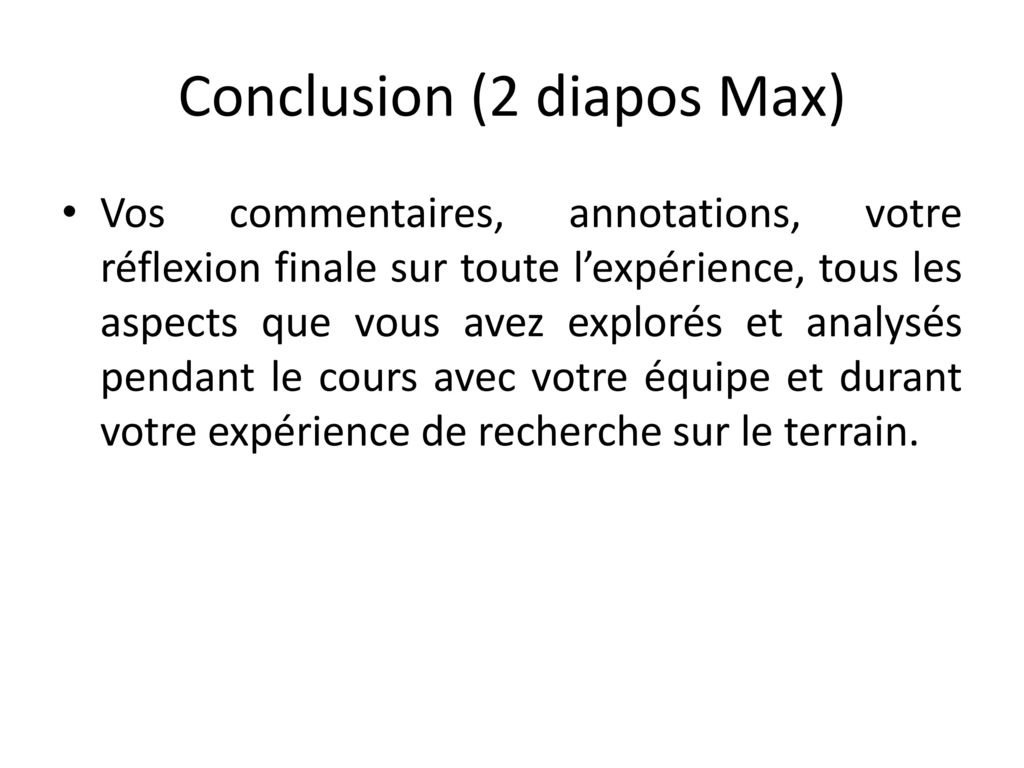 Conclusion (2 diapos Max)