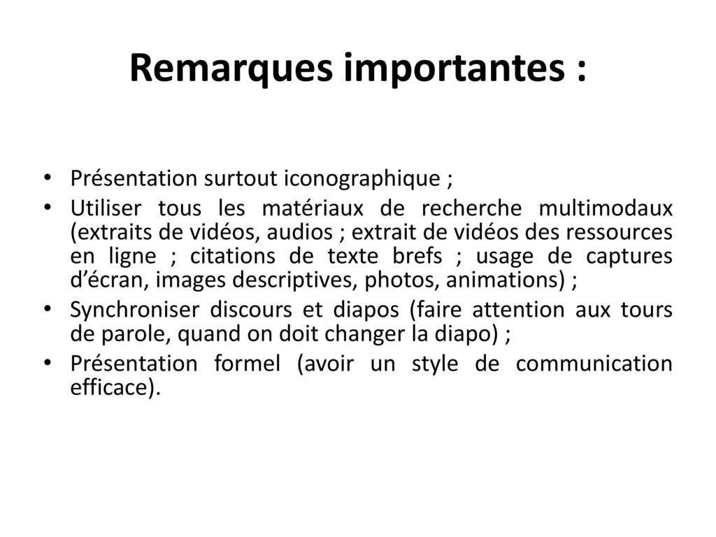 Remarques importantes :