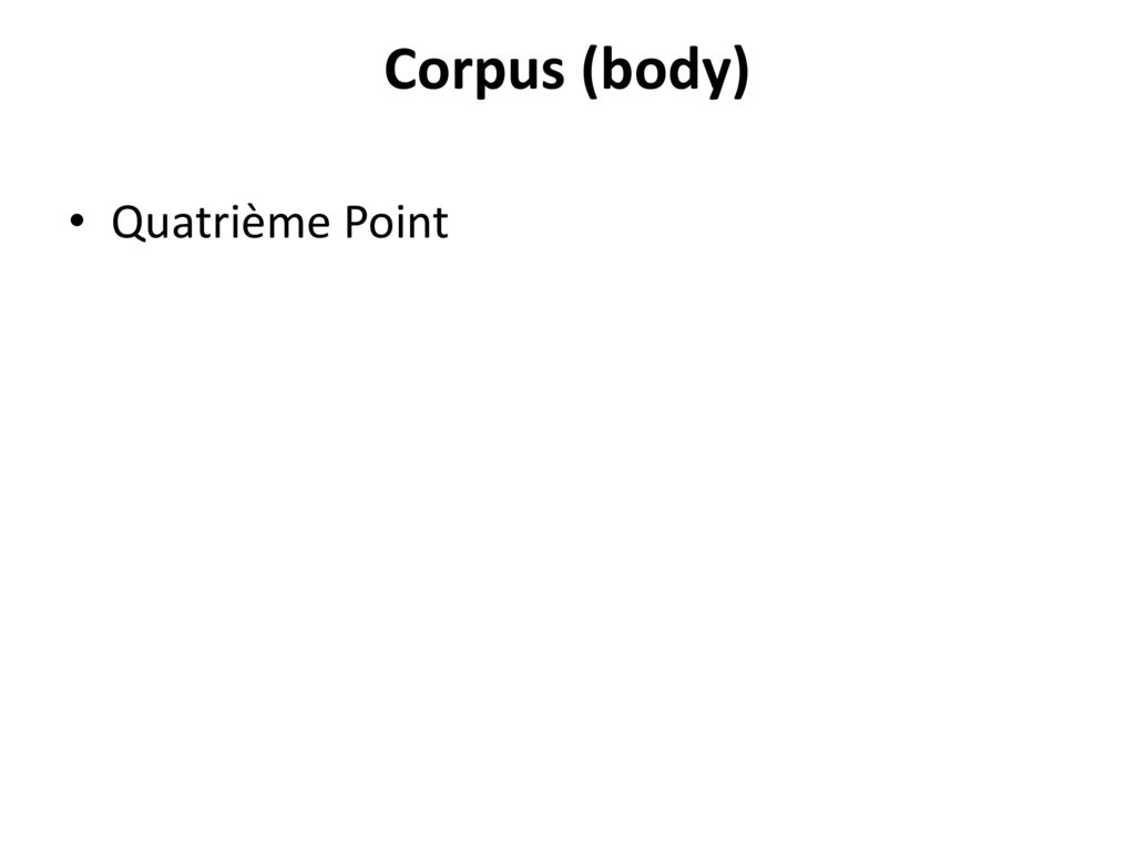 Corpus (body) Quatrième Point