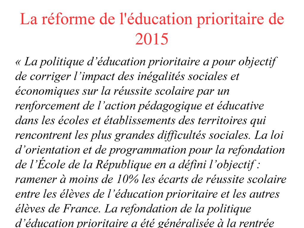 La réforme de l éducation prioritaire de 2015